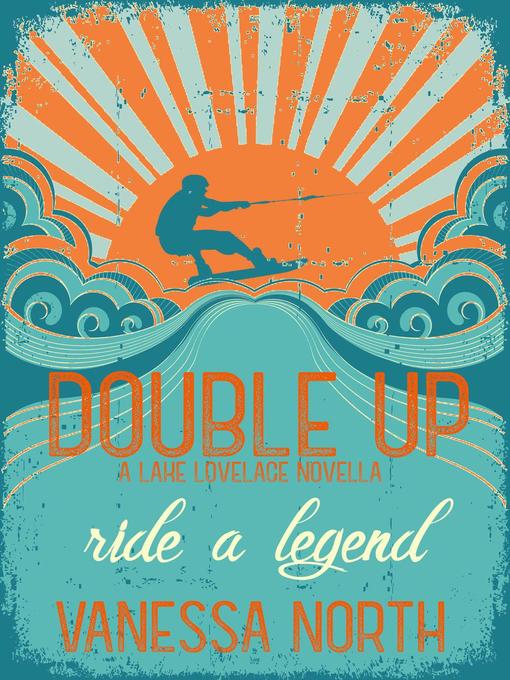 Title details for Double Up by Vanessa North - Available